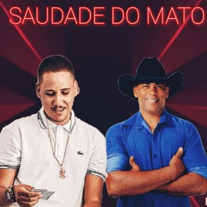 Saudade do Mato