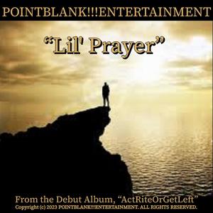 Lil' Prayer (Explicit)