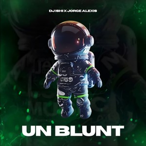 Un Blunt (Explicit)
