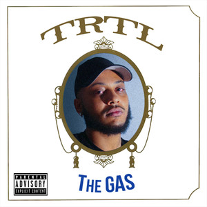 The Gas (Explicit)