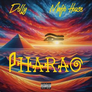 Pharao (feat. Mafio House) [Explicit]