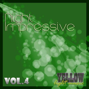 Night Impressive, Vol. 4