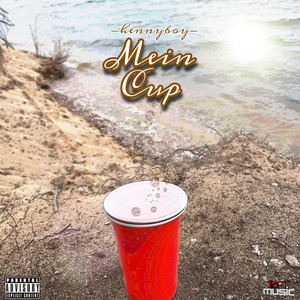 Mein Cup (Explicit)