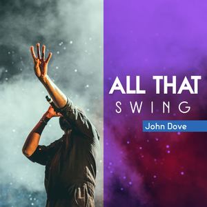 All That Swing