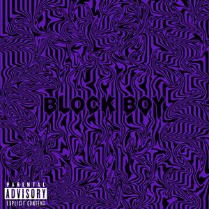 Block Boy (Explicit)