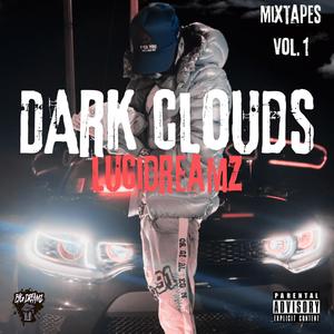 Dark Clouds (Explicit)