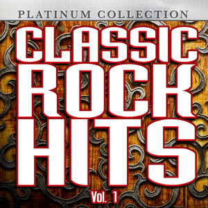 Classic Rock Hits, Vol. 1