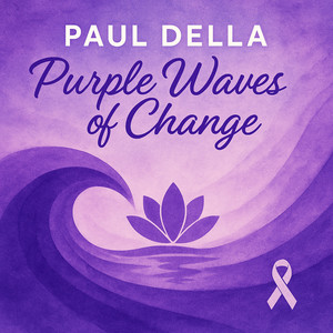 Paul Della - Purple Waves of Change