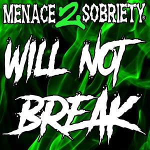 Will Not Break (Explicit)