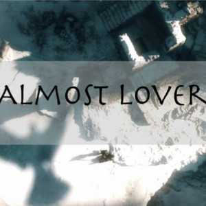 Almost Lover (Prod by WayMen)