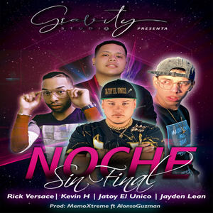 Noche Sin Final (feat. Kevin H, Rick Versace & Jayden Lean)