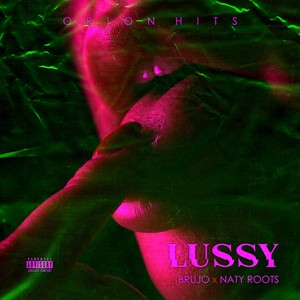 Lussy (Explicit)