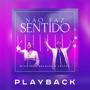 Não Faz Sentido (Playback)