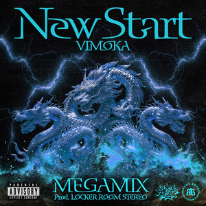 New Start (Megamix) [Explicit]