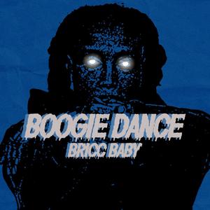 Boogie Dance (Explicit)