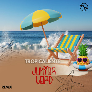 Tropicaliente (Remix)