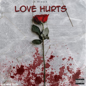 Love Hurts (Explicit)