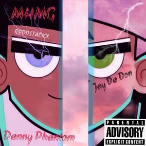 Danny Phantom(feat. Jay Da Don) (Explicit)