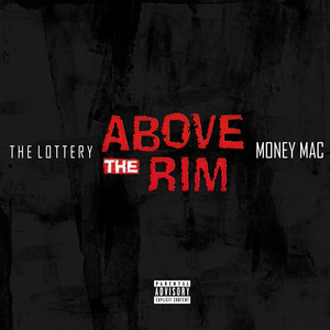 Above the Rim (Explicit)