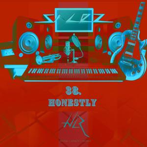 38.Honestly (Explicit)
