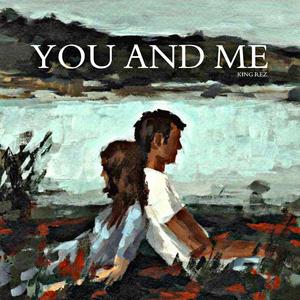 You And Me (Explicit)