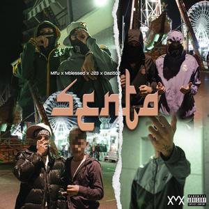 SENTA (feat. Menor blessed, J23 & Dazi502) [Explicit]