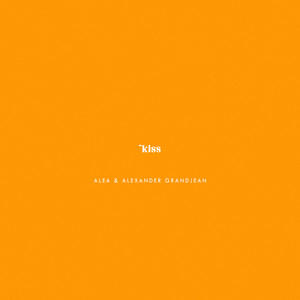 Kiss (Explicit)