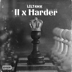 II x Harder (Explicit)