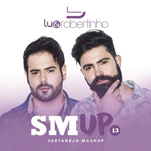 Sertanejo Mashup 13