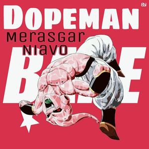Dopeman
