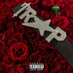 TRAP ROMANCE (Explicit)