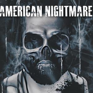 American Nightmare (Explicit)