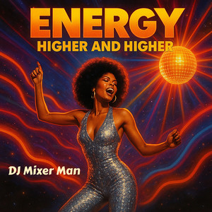 Energy Higher And Higher (Ocean Drive)