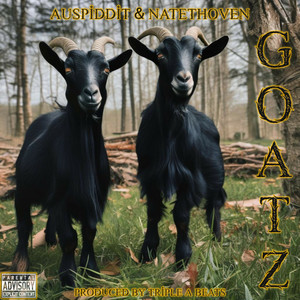 GOATZ (Explicit)