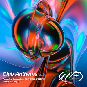 Club Anthems Vol. 2