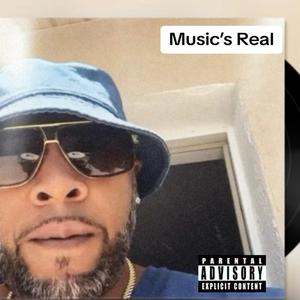 Music's Real (Explicit)