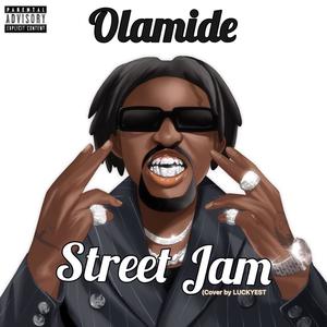 Street Jam (Explicit)