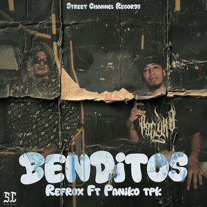 Benditos (Explicit)