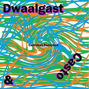 Castoman Pazzoman (Explicit)