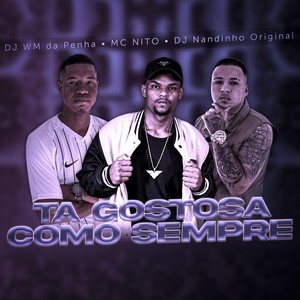 TA GOSTOSA COMO SEMPRE