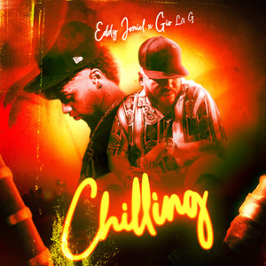 Chilling (Explicit)