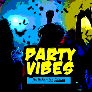 Party Vibes da Bahamian Edition