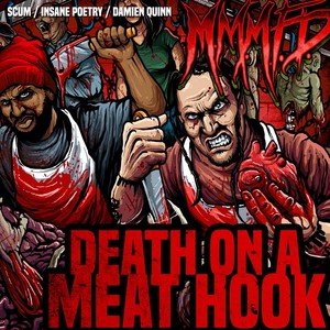 Death on a Meat Hook (feat. M.M.M.F.D.)