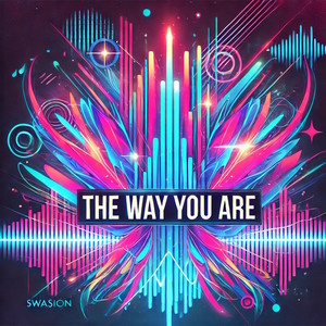 The Way You Are