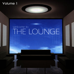 Welcome To The Lounge Volume 1