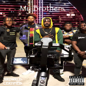 My Brothers (Explicit)