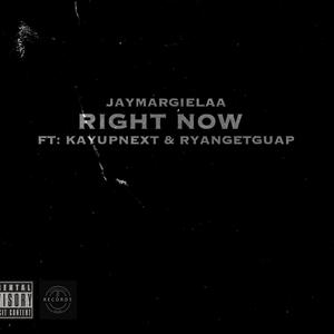 Right Now (feat. Kayupnext & RyanGetGuap) [Explicit]