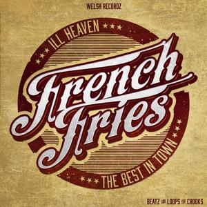 French Fries (The best in town) [Explicit]