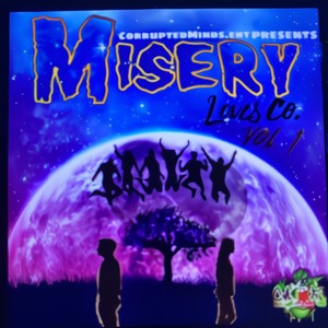 Misery Loves Company VOL.1 (Explicit)