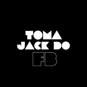 TOMA JACK DO FB (Explicit)
